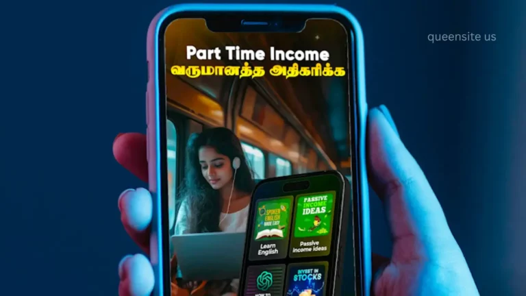 Guru app ,A hand holds a smartphone displaying a promotional graphic. On the screen, a young person sits in a train or bus, using a laptop and wearing earphones. The graphic includes the text "Part Time Income" in English and Tamil, along with icons and titles for "Learn English," "Passive Income Ideas," and "Invest in Stocks." The background shows the warm-lit interior of the vehicle. The top right corner features the label "queensite us."
